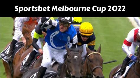 sportsbet melbourne cup|Melbourne Cup 2022: biggest bets, winners, .